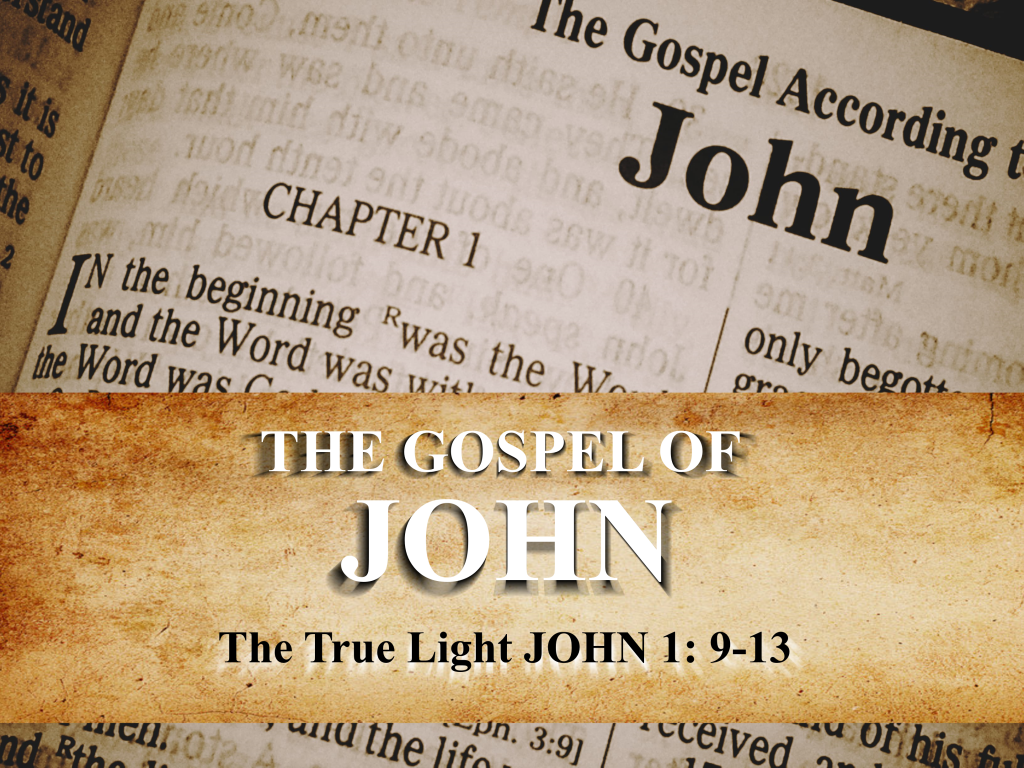 John 1:9-13 - Receiving Jesus